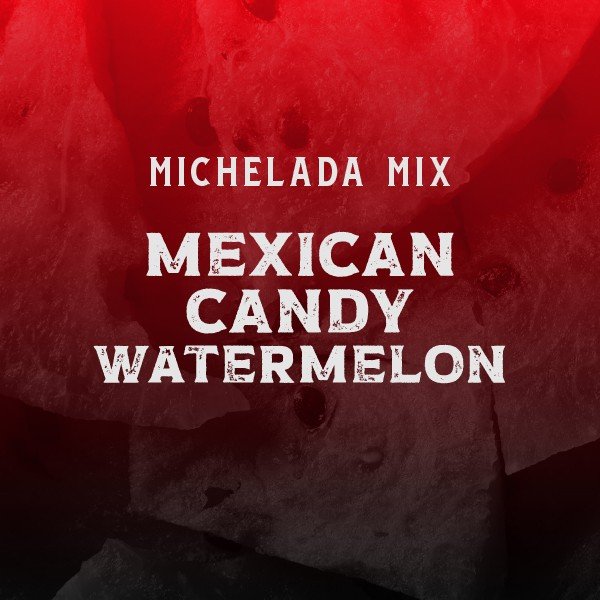 Mexican Candy Watermelon